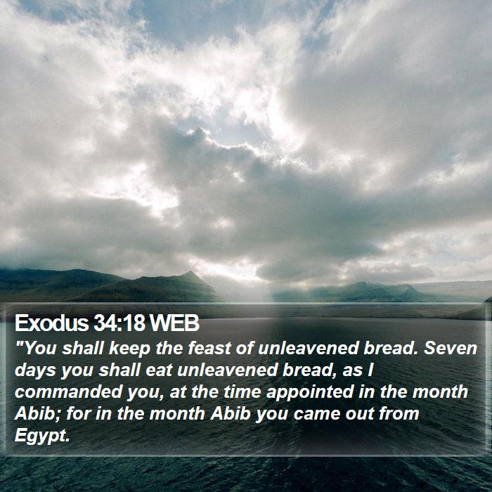 Exodus 34:18 WEB Bible Study