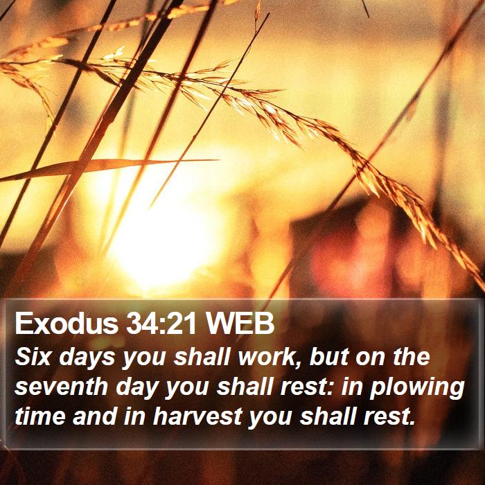 Exodus 34:21 WEB Bible Study