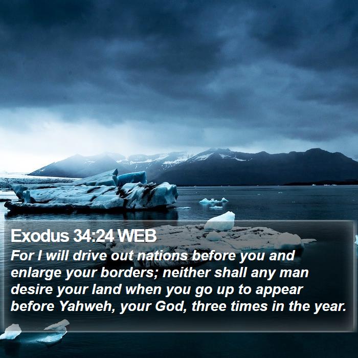 Exodus 34:24 WEB Bible Study