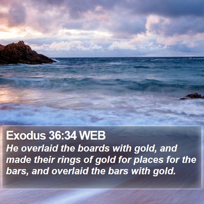 Exodus 36:34 WEB Bible Study