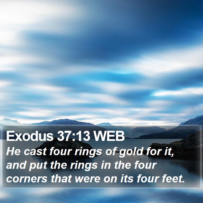 Exodus 37:13 WEB Bible Study