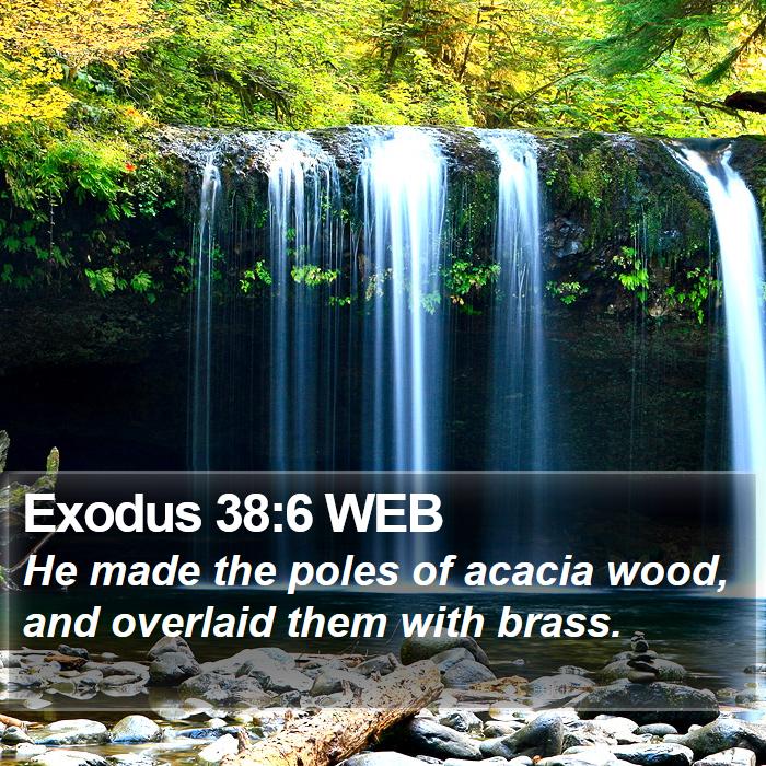 Exodus 38:6 WEB Bible Study