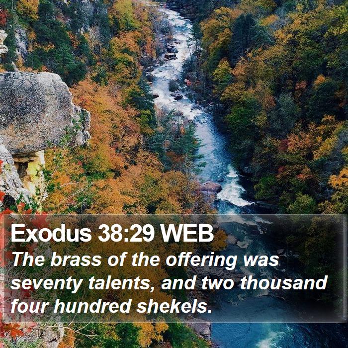 Exodus 38:29 WEB Bible Study