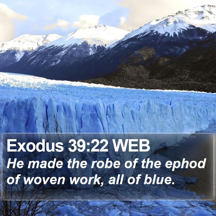 Exodus 39:22 WEB Bible Study