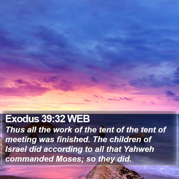 Exodus 39:32 WEB Bible Study