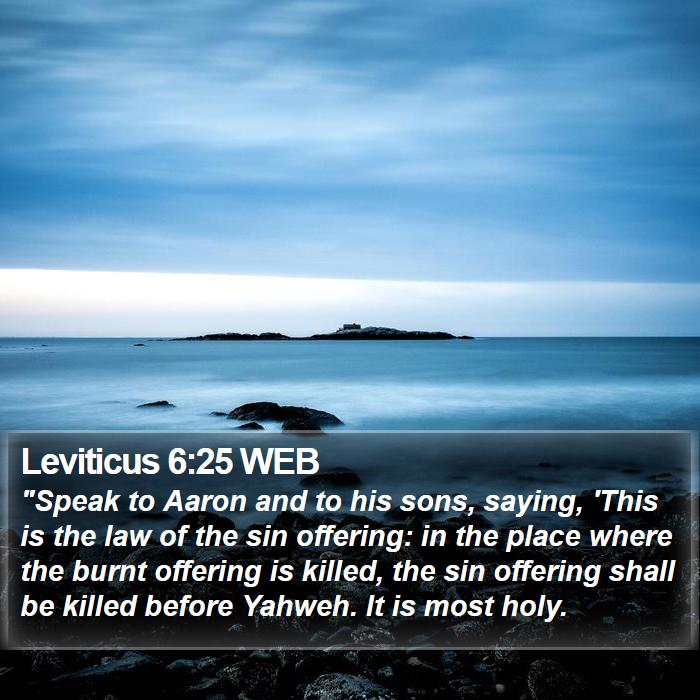 Leviticus 6:25 WEB Bible Study