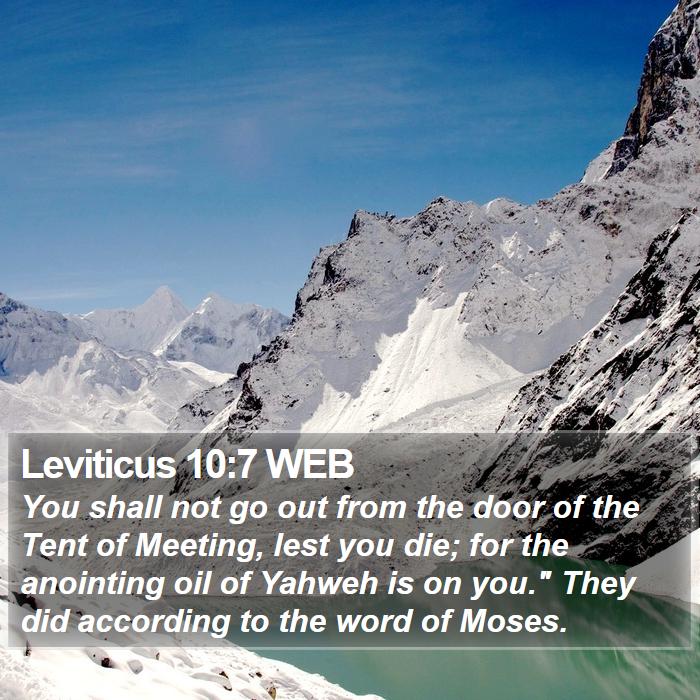 Leviticus 10:7 WEB Bible Study