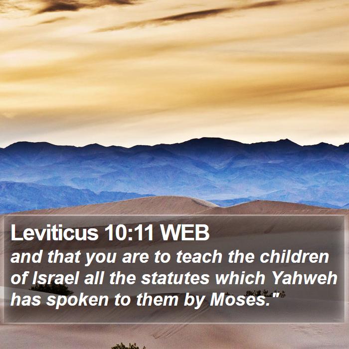 Leviticus 10:11 WEB Bible Study