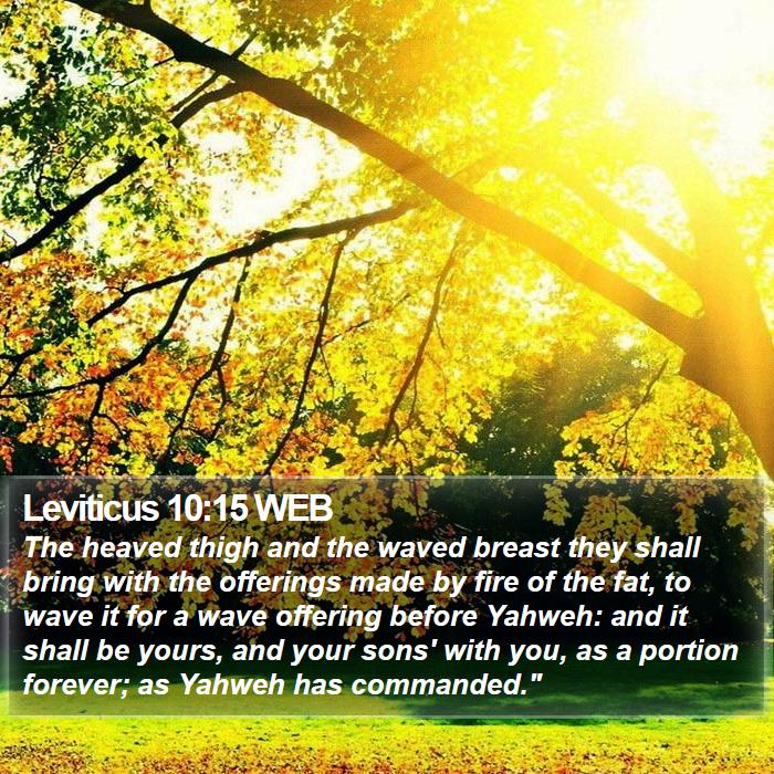 Leviticus 10:15 WEB Bible Study