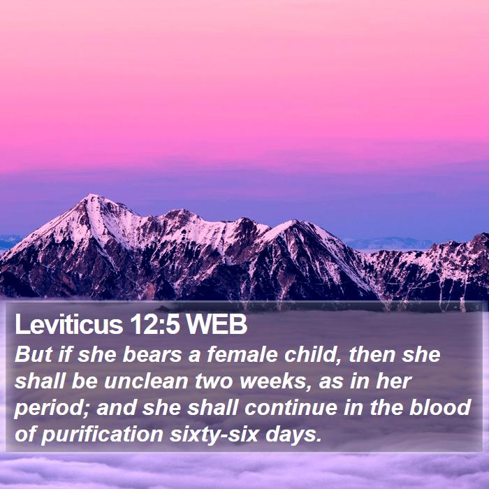 Leviticus 12:5 WEB Bible Study