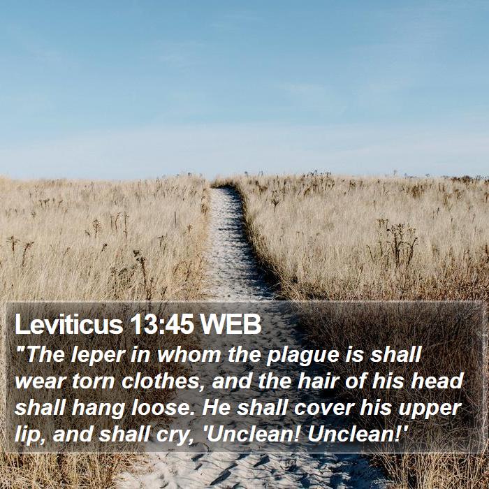 Leviticus 13:45 WEB Bible Study