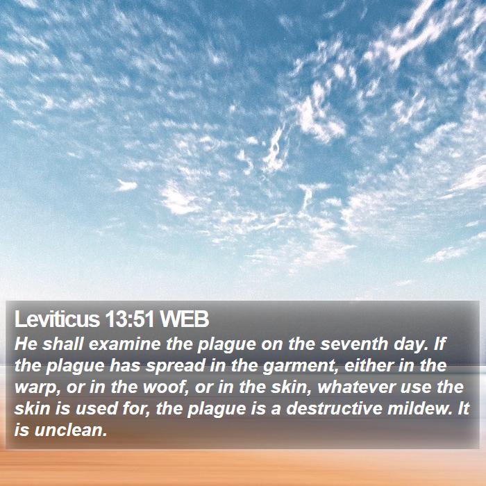 Leviticus 13:51 WEB Bible Study