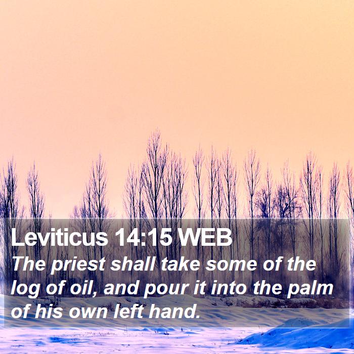 Leviticus 14:15 WEB Bible Study