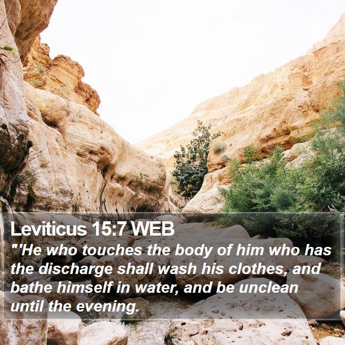 Leviticus 15:7 WEB Bible Study