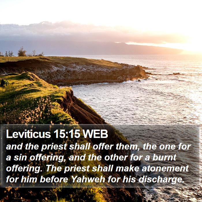 Leviticus 15:15 WEB Bible Study