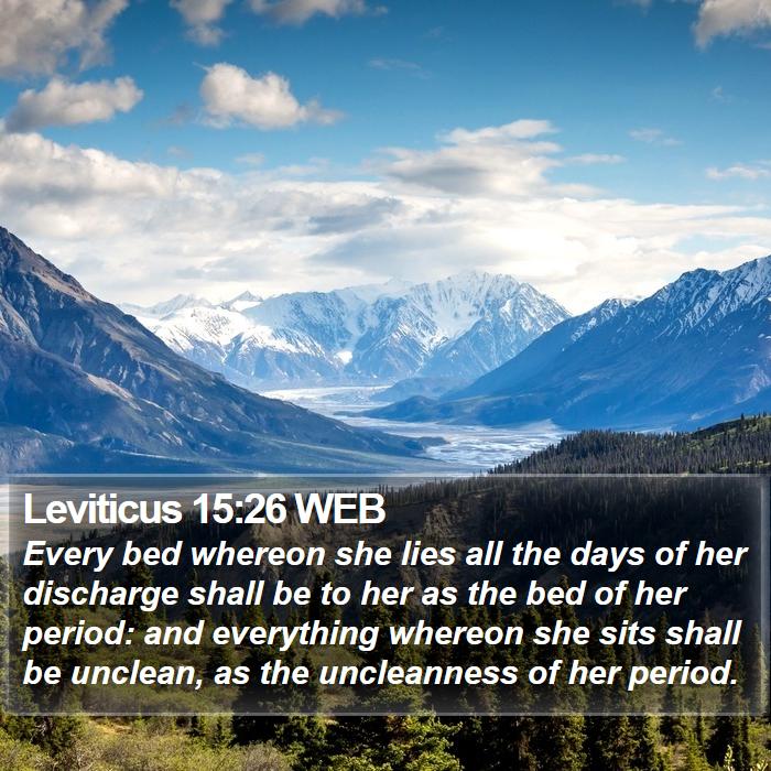 Leviticus 15:26 WEB Bible Study