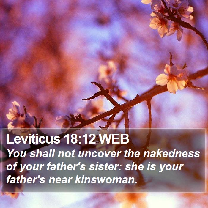 Leviticus 18:12 WEB Bible Study