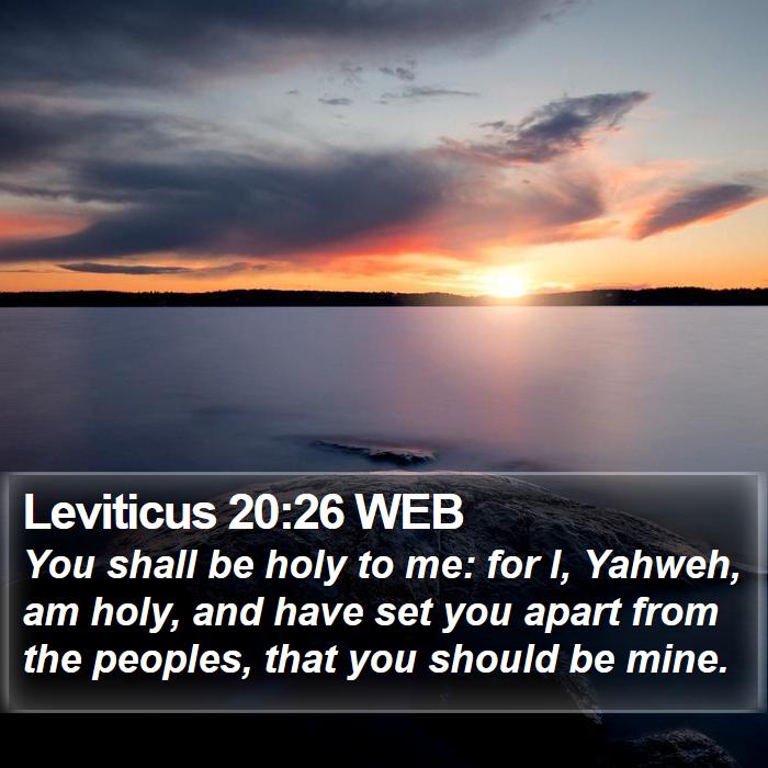 Leviticus 20:26 WEB Bible Study