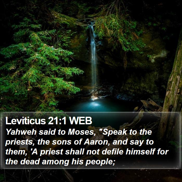 Leviticus 21:1 WEB Bible Study