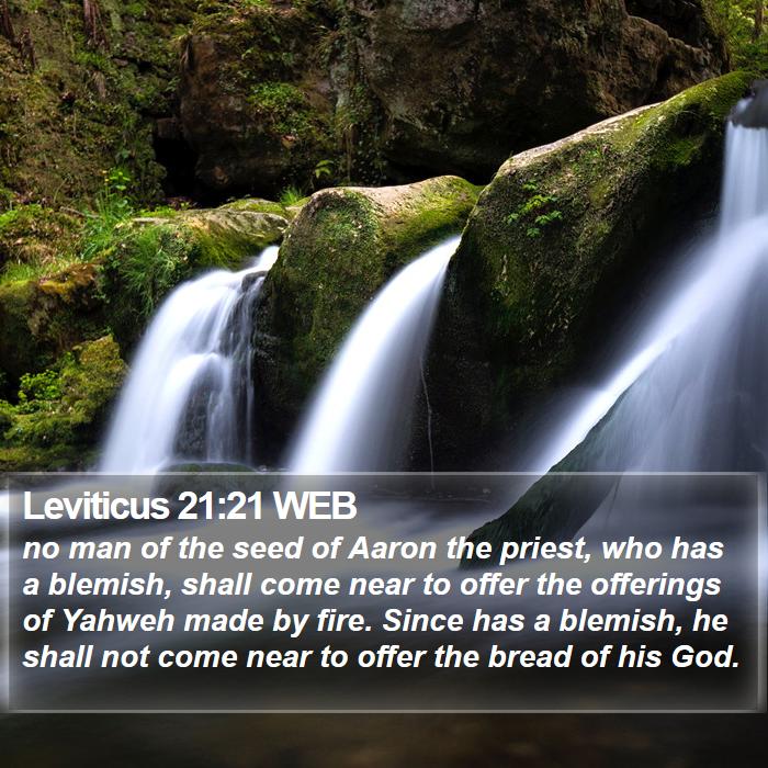 Leviticus 21:21 WEB Bible Study