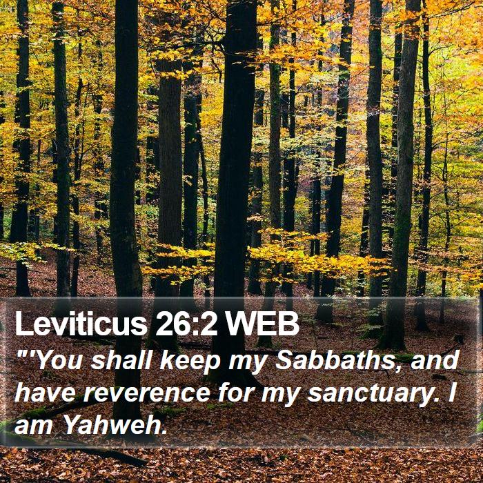 Leviticus 26:2 WEB Bible Study