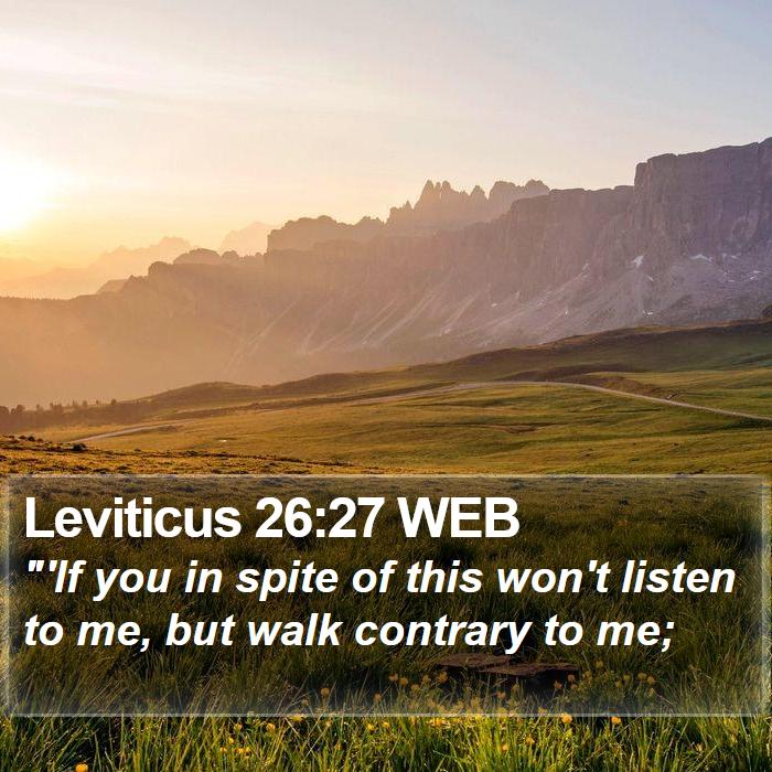 Leviticus 26:27 WEB Bible Study