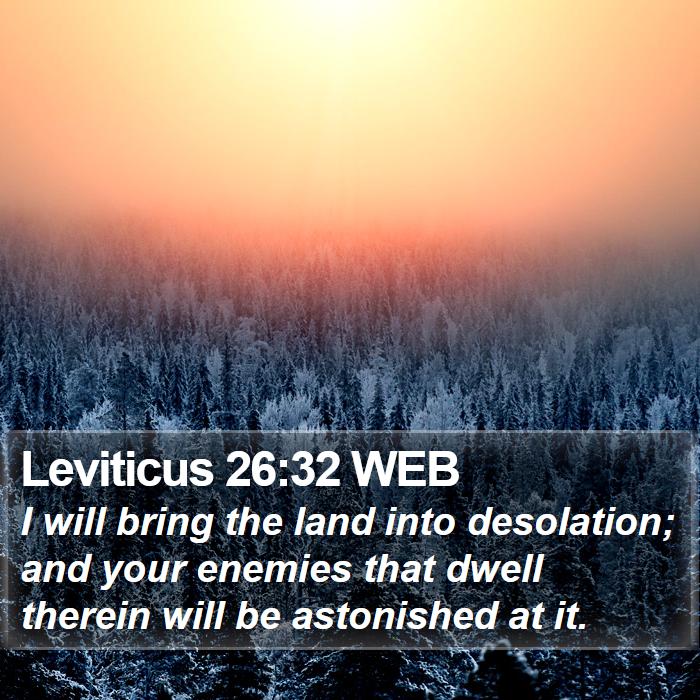 Leviticus 26:32 WEB Bible Study