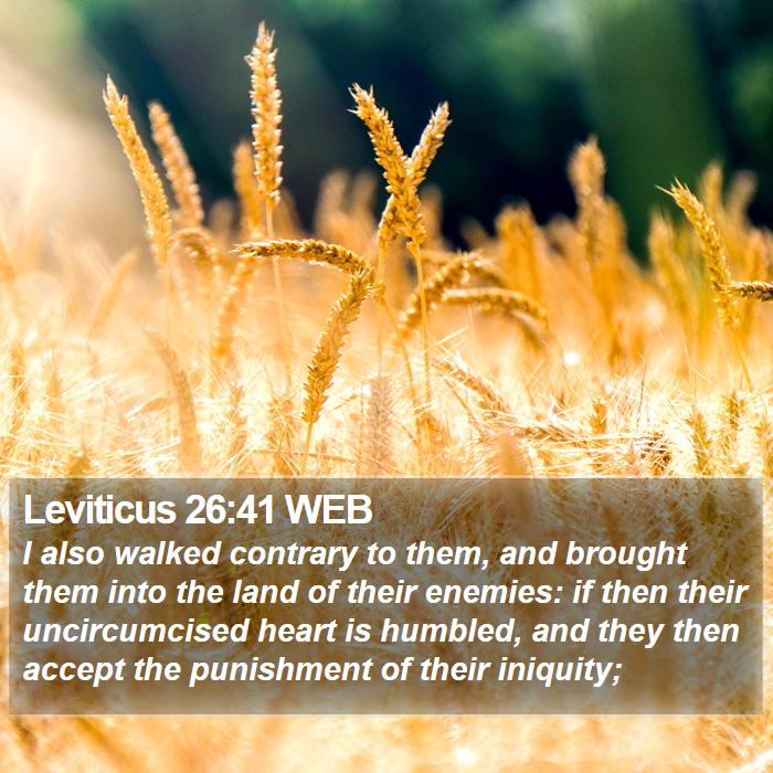 Leviticus 26:41 WEB Bible Study