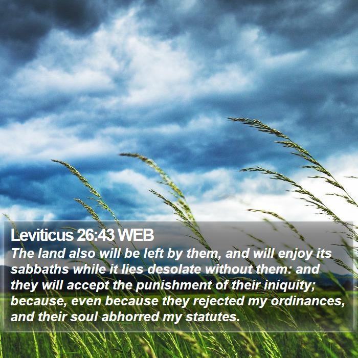 Leviticus 26:43 WEB Bible Study