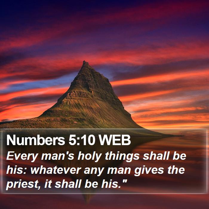 Numbers 5:10 WEB Bible Study