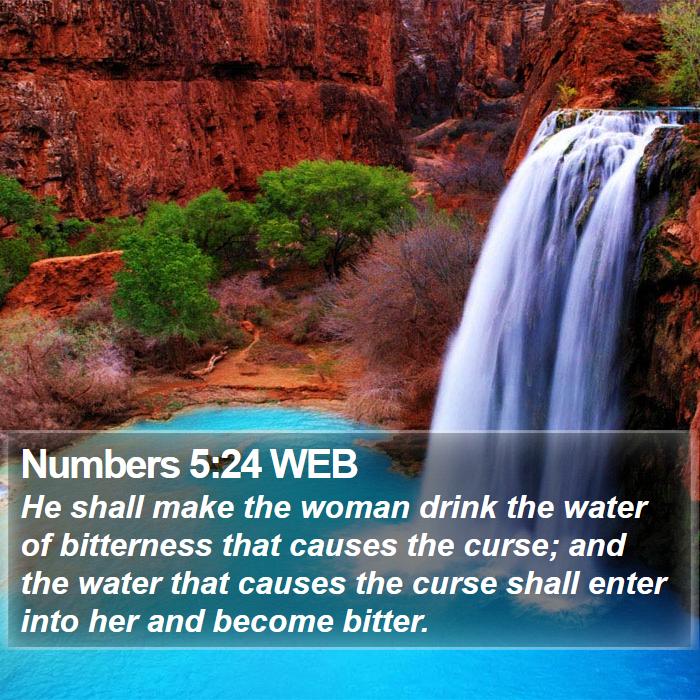 Numbers 5:24 WEB Bible Study