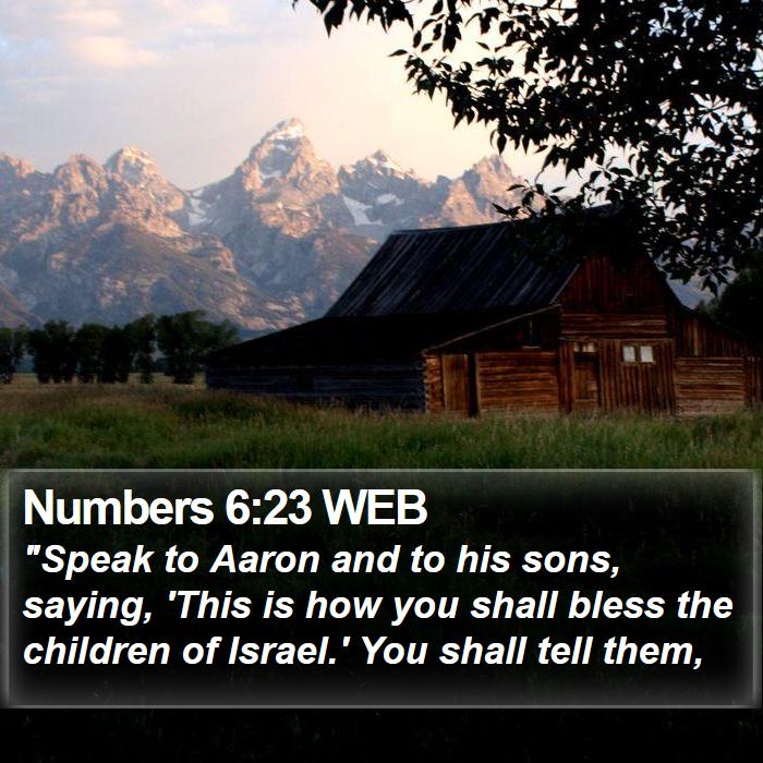 Numbers 6:23 WEB Bible Study