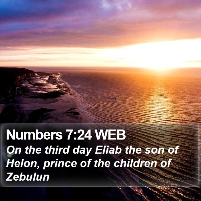 Numbers 7:24 WEB Bible Study