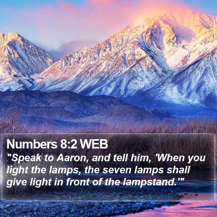 Numbers 8:2 WEB Bible Study