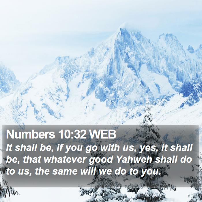 Numbers 10:32 WEB Bible Study