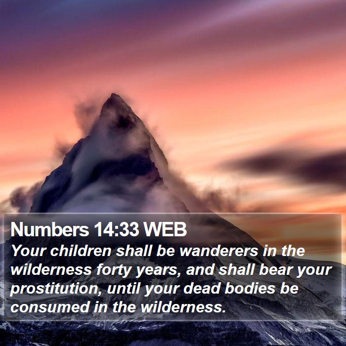 Numbers 14:33 WEB Bible Study