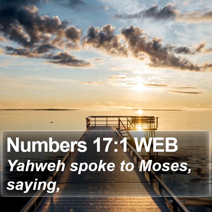 Numbers 17:1 WEB Bible Study