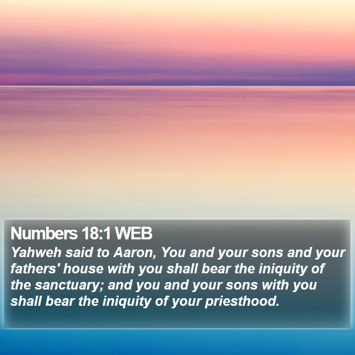 Numbers 18:1 WEB Bible Study