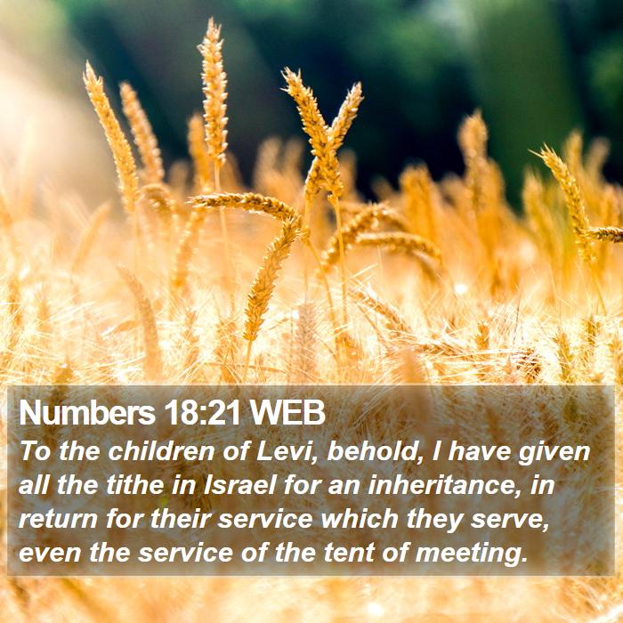 Numbers 18:21 WEB Bible Study