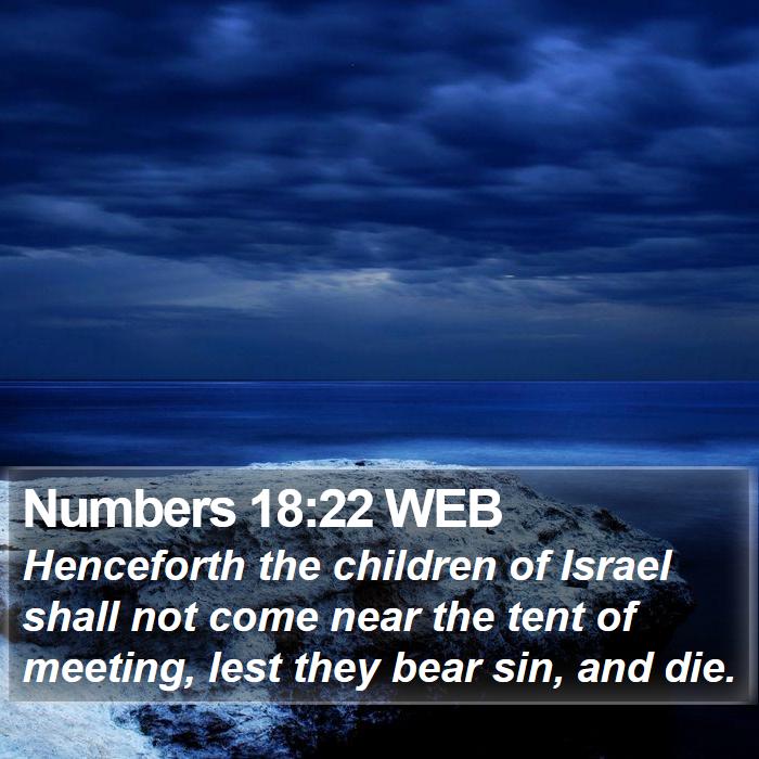 Numbers 18:22 WEB Bible Study