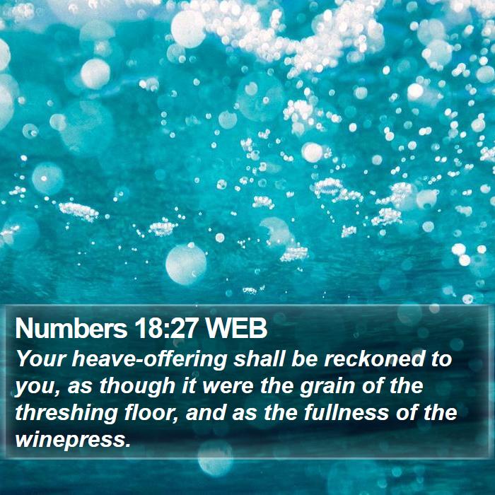 Numbers 18:27 WEB Bible Study