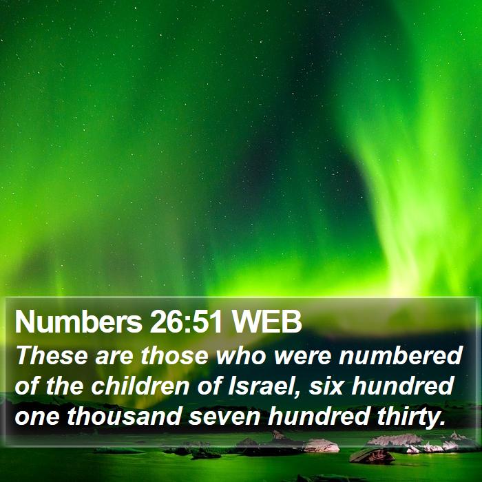 Numbers 26:51 WEB Bible Study