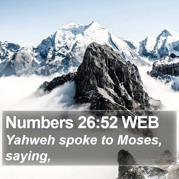 Numbers 26:52 WEB Bible Study