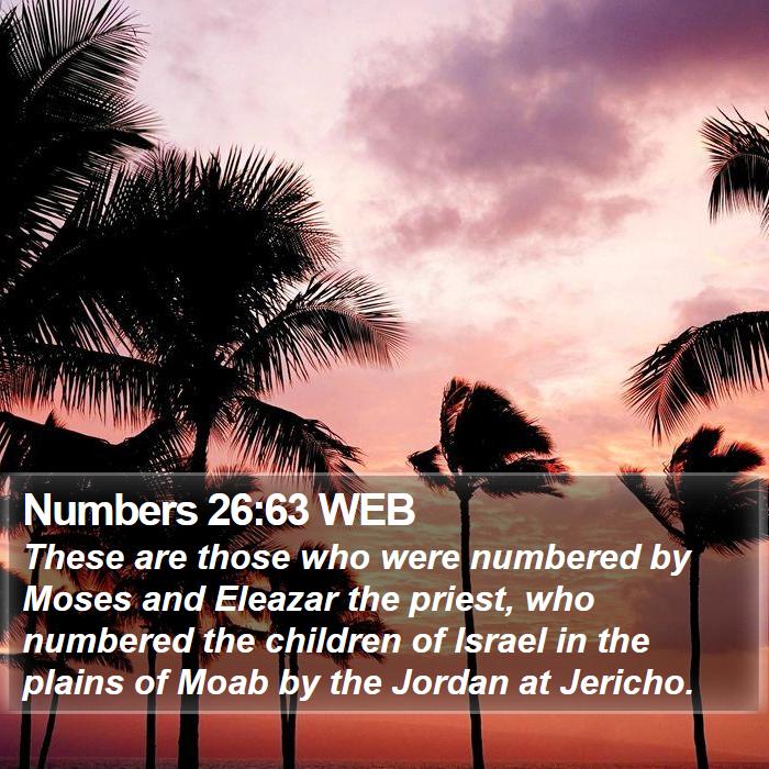 Numbers 26:63 WEB Bible Study