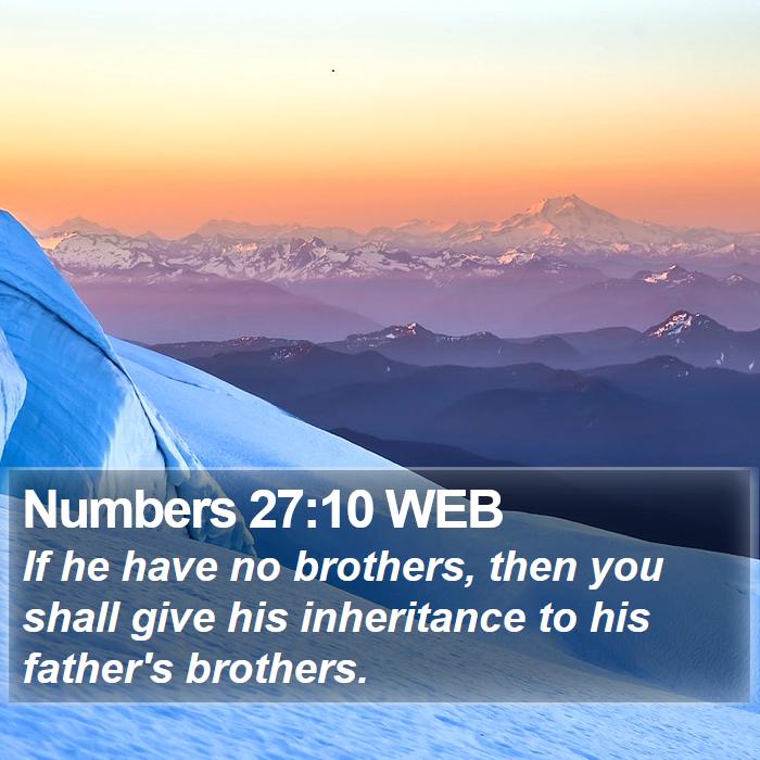 Numbers 27:10 WEB Bible Study