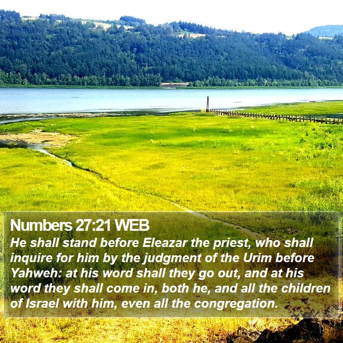 Numbers 27:21 WEB Bible Study