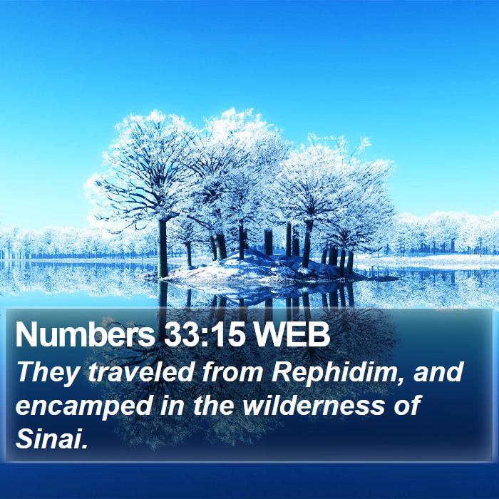 Numbers 33:15 WEB Bible Study