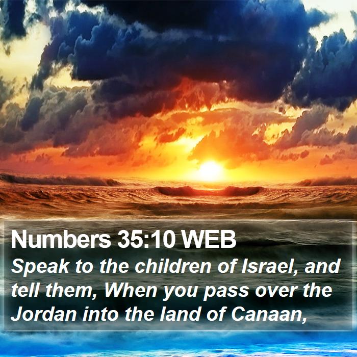 Numbers 35:10 WEB Bible Study