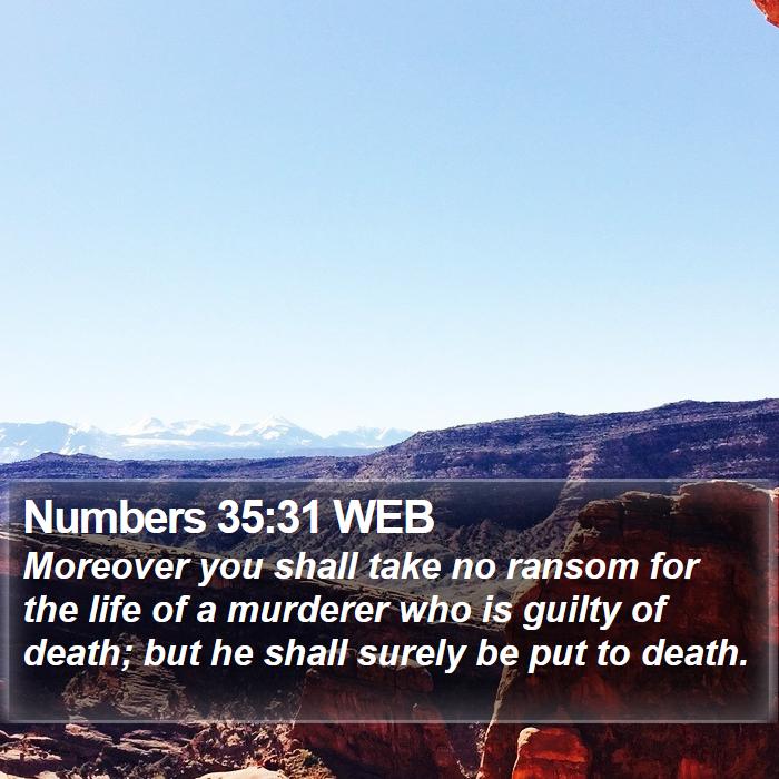 Numbers 35:31 WEB Bible Study