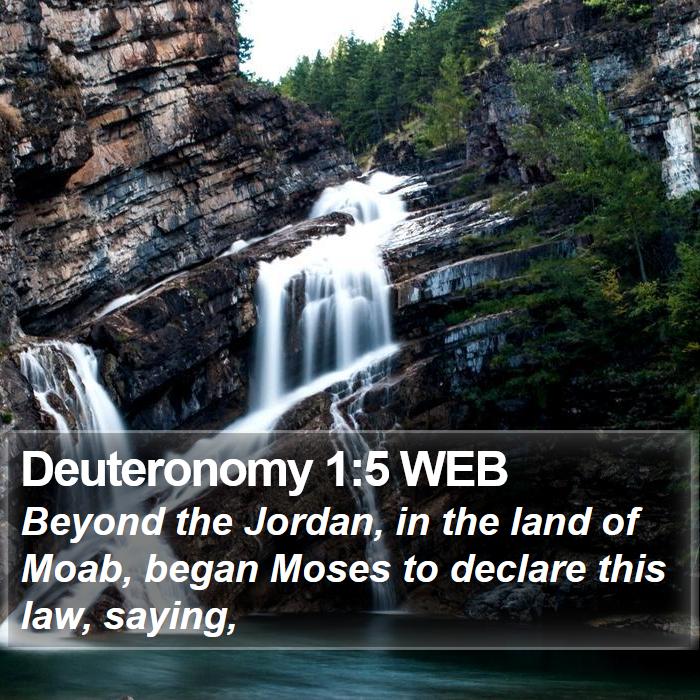 Deuteronomy 1:5 WEB Bible Study